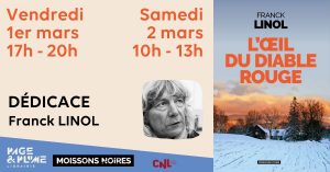 Lancement de L'oeil du diable rouge, de Franck LInol, chez Page et Plume, mars 2024